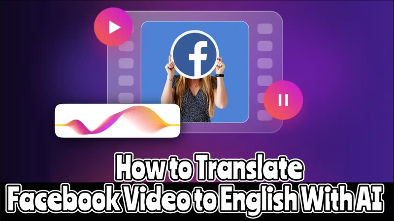 translate facebook video to text