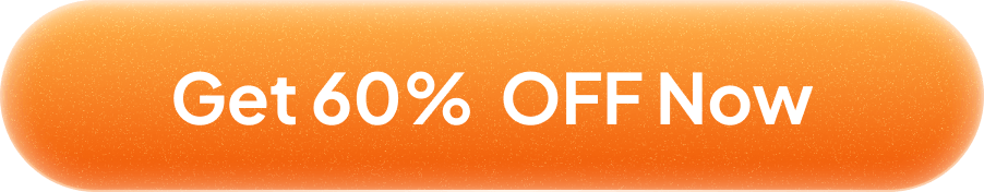 Get 60% OFF Now