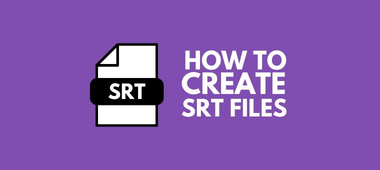 how to create srt file cover