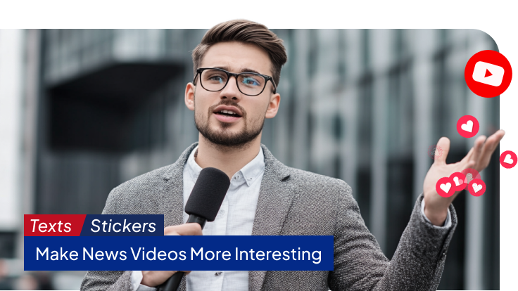 100+ News Texts and Stickers to Make News Videos More Interesting